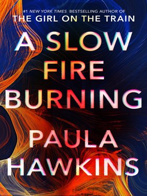 cover image of A Slow Fire Burning